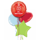 Keep Calm It's Your 40th Birthday Balloon Bouquet