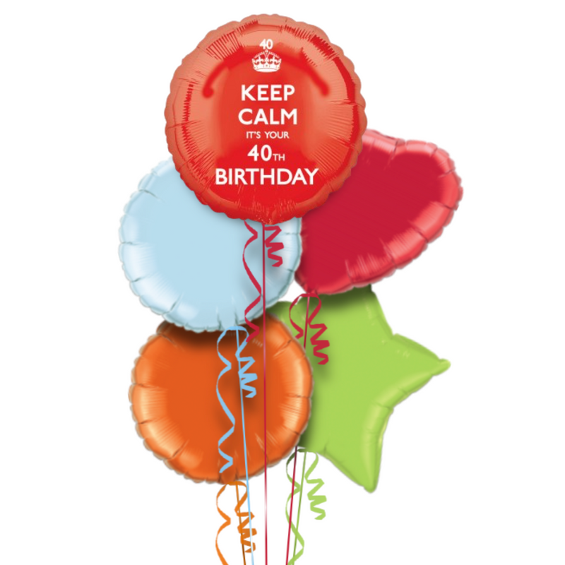 Keep Calm It's Your 40th Birthday Balloon Bouquet